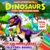 Dive into Dino Fun: 170 Coloring Pages + 10 Exciting Stories!